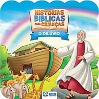Histórias Bíblicas para Crianças - O Dilúvio: Ensine Fé e Valores - imagem 1