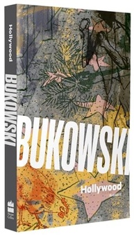 hollywood-de-bukowski-comentada-a-edicao-com-nova-traducao-inedita-a