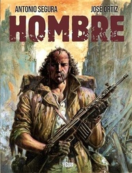 Hombre Integral: A Saga Pós-Apocalíptica Definitiva em Quadrinhos - imagem 2