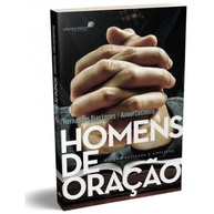 Homens de Oração: Guia para Intercessores - imagem 1