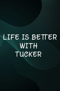 Hot Sauce Tasting Journal - Life Is Better With Tucker Dog Owner Gift Funny: Tucker, The Ultimate Hot Sauce Tasting Journal For Hot Sauce Lovers And ... And Hot Sauce Tasting Experiences,Goals - imagem 2