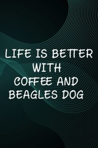 Hot Sauce Tasting Journal - Life Is Better With Coffee And Beagles Dog Nice: Coffee And Beagles Dog, The Ultimate Hot Sauce Tasting Journal For Hot ... And Hot Sauce Tasting Experiences,Goals - imagem 2