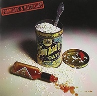 Porridge & Hotsauce - imagem 1