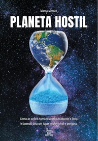humano-impacto-a-e-o-futuro-entenda-hostil-nosso-salve-planeta-a
