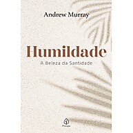 Humildade: Descubra a Beleza da Santidade - imagem 1