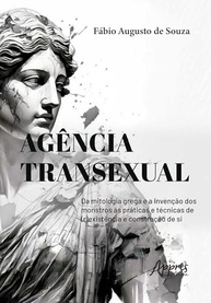 Agência Transexual: Identidade, Resistência e Construção do Eu - imagem 2