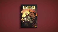 Kabuki: Graphic Novel Poética Sobre Identidade e Preconceito | Pipoca & Nanquim - imagem 3