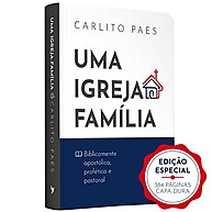 Igreja Família: Guia de Carlito Paes - imagem 1