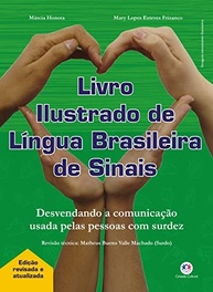 Libras Descomplicada: Livro Ilustrado da Língua Brasileira de Sinais - Edição Atualizada - imagem 2