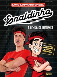 Livro Ilustrado Oficial Enaldinho Digital: A Lenda da Internet com Cromos Exclusivos! - imagem 2
