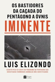 Iminente: Descubra os Segredos da Caçada do Pentágono a ÓVNIs - imagem 2