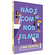 Não é como nos Filmes: A Sequência Imperdível - imagem 2