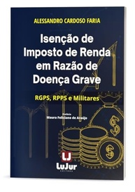imposto-renda-essencial-de-de-por-isencao-doenca-do-grave-para-profissionais-guia-a-direito-a