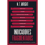 Indicadores Fragmentados: Restaure a Integridade da Vida - imagem 1