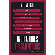 Indicadores Fragmentados: Restaure a Visão Cristã - imagem 1