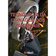 Tecnologia da Usinagem dos Materiais: Domine Processos Essenciais para sua Indústria - imagem 2