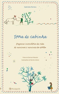Terra de Cabinhas: A Magia da Infância no Sertão Nordestino - imagem 1