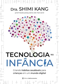 infancia-mundo-tecnologia-no-para-habitos-na-digital-essencial-saudaveis-guia-a