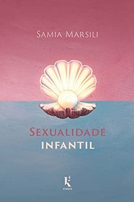Sexualidade Infantil: Guia Completo para Pais Desmistificarem o Tema - imagem 2
