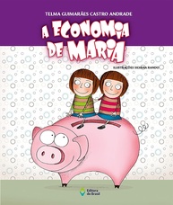 infantil-poupanca-financeira-e-a-livro-de-maria-sobre-a-economia-educacao-a