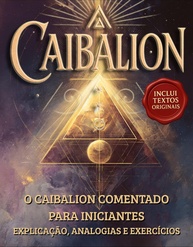 iniciantes-a-o-e-caibalion-sua-para-desvende-7-os-hermeticos-comentado-transforme-principios-vida-a