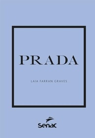 Livro Prada: A História Completa da Elegância e Inovação na Moda - imagem 2