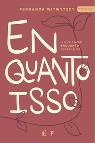 inspirador-enquanto-proposito-livro-na-isso-espera-descubra-o-a