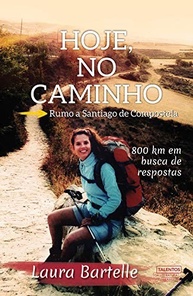 Hoje, no Caminho: A Jornada Inspiradora Rumo a Santiago de Compostela - imagem 2