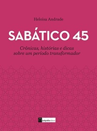 Sabático 45: Crônicas Inspiradoras para uma Vida Transformadora - imagem 2
