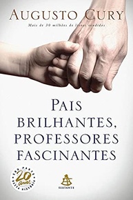 inteligencia-brilhantes-fascinantes-a-eduque-emocao-e-com-pais-professores-a