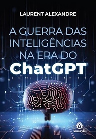 inteligencias-chatgpt-a-das-com-o-desvende-o-futuro-a-guerra-a