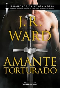 Amante Torturado (Irmandade da Adaga Negra, Vol. 20) - J.R. Ward | Romance Sobrenatural - imagem 2