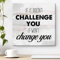 Pôster Motivacional 'If It Doesn't Challenge You' – Arte Inspiradora 20x20cm para Casa e Escritório - imagem 1