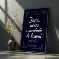 Quadro Decorativo Jesus Nosso Convidado - Moldura com Frase Cristã para Decoração Religiosa de Sala, Quarto e Igreja - imagem 1