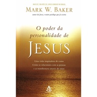 Jesus: O Poder Transformador da Personalidade - imagem 1