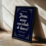 Quadro Decorativo Jesus Nosso Convidado - Moldura com Frase Cristã para Decoração Religiosa de Sala, Quarto e Igreja - imagem 4