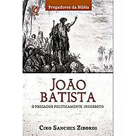 João Batista – O Pregador Que Desafiou a Política - imagem 1