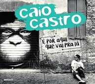 jornada-em-a-sabatico-e-seu-aqui-la-por-pra-castro-de-caio-a-ano-que-vai-inspiradora-a