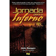 Jornada para o Inferno – A Alegoria que Revela o Caminho do Mal - imagem 1