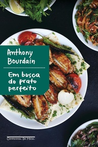 jornada-prato-em-anthony-a-gastronomica-busca-de-atualizada-a-bourdain-do-perfeito-edicao-a