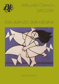 jornada-vez-era-uma-e-a-walmir-ayala-uma-de-uma-menina-poetica-visual-a