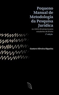 Pequeno Manual de Metodologia da Pesquisa Jurídica: Guia Essencial para Estudantes de Direito - imagem 2