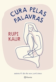 kaur-de-a-novo-autodescoberta-para-o-palavras-livro-e-pelas-rupi-criatividade-cura-a