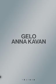 kavan-experimental-profetico-de-gelo-um-romance-anna-e-a