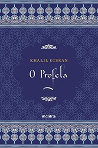 khalil-a-o-profeta-de-universal-edicao-sabedoria-integral-gibran-a