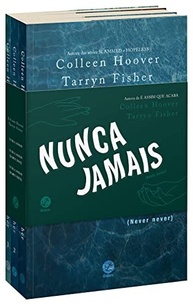 Kit Nunca Jamais: O Thriller de Colleen Hoover e Tarryn Fisher Completo - imagem 2