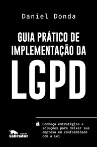 lei-protecao-implemente-de-a-pratico-com-lgpd-seguranca-dados-a-de-guia-a