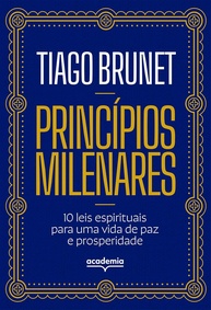 leis-para-espirituais-a-duradouras-e-milenares-10-paz-principios-prosperidade-a
