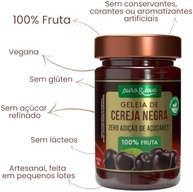 GELÉIA DE CEREJA NEGRA 100% FRUTA ZERO ADIÇÃO AÇÚCAR - PURO & LEVE 230G - imagem 4