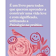 Psicologia na Prática: Guia Interativo para Vida Leve - imagem 2